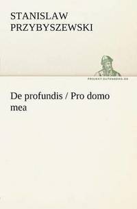 bokomslag de Profundis / Pro Domo Mea