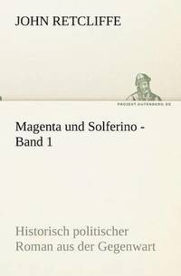 bokomslag Magenta Und Solferino - Band 1