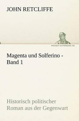 bokomslag Magenta Und Solferino - Band 1