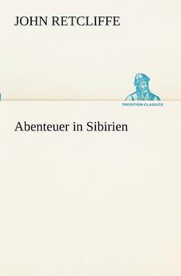 bokomslag Abenteuer in Sibirien