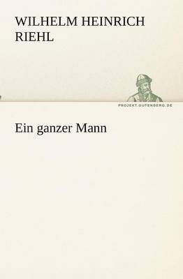 Ein ganzer Mann 1