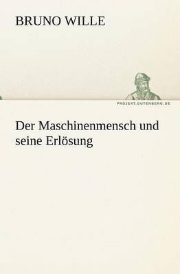 bokomslag Der Maschinenmensch Und Seine Erlosung