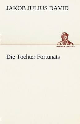 bokomslag Tochter Fortunats