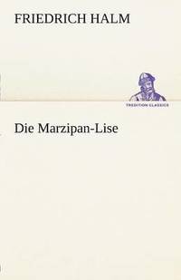 bokomslag Die Marzipan-Lise