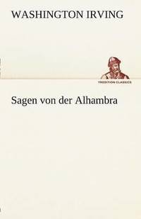 bokomslag Sagen Von Der Alhambra