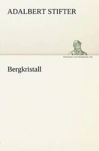 bokomslag Bergkristall