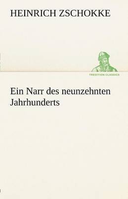 bokomslag Narr Des Neunzehnten Jahrhunderts