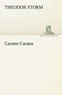 bokomslag Carsten Curator