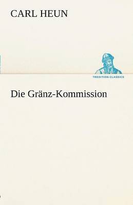 bokomslag Die Granz-Kommission