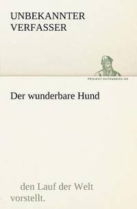 bokomslag Wunderbare Hund