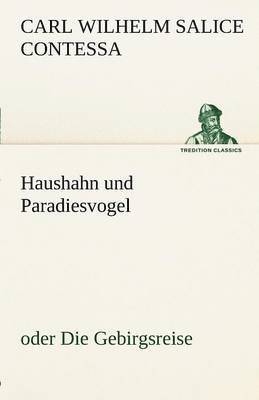 bokomslag Haushahn Und Paradiesvogel