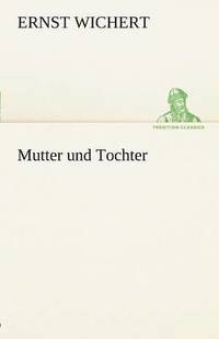 bokomslag Mutter Und Tochter