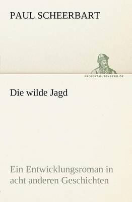 Wilde Jagd