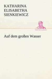 bokomslag Auf dem großen Wasser
