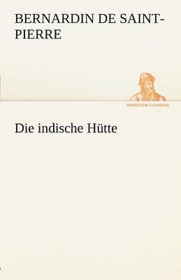 Die Indische Hutte 1