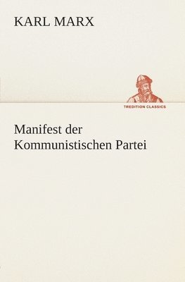 Karl Marx - Manifest der Kommunistischen Partei, Häftad