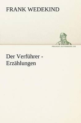 Der Verfuhrer - Erzahlungen 1