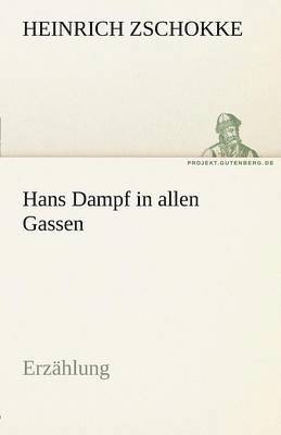 Hans Dampf in Allen Gassen 1