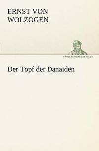 bokomslag Der Topf Der Danaiden