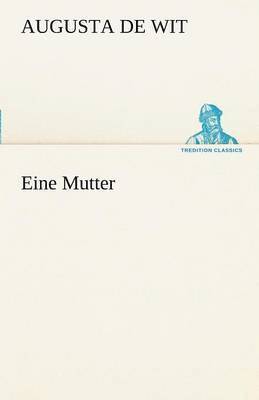 Eine Mutter 1