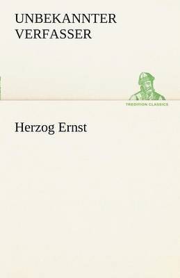 Herzog Ernst 1