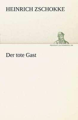 Der Tote Gast 1