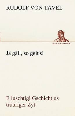 Ja Gall, So Geit's! 1