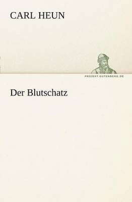 Der Blutschatz 1