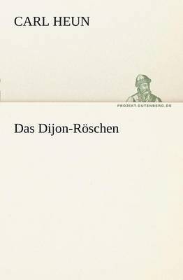 Das Dijon-Roschen 1