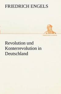 bokomslag Revolution Und Konterrevolution in Deutschland