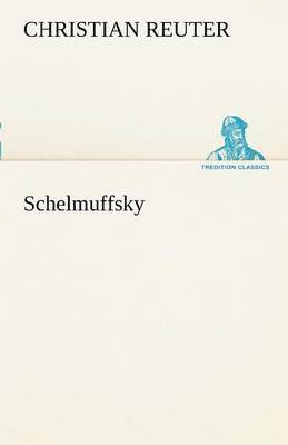 Schelmuffsky 1