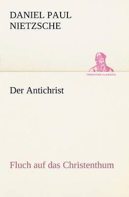 bokomslag Der Antichrist