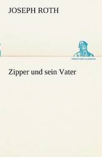 bokomslag Zipper und sein Vater