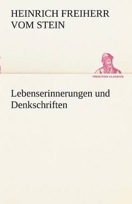 bokomslag Lebenserinnerungen Und Denkschriften