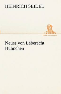 bokomslag Neues Von Leberecht Huhnchen