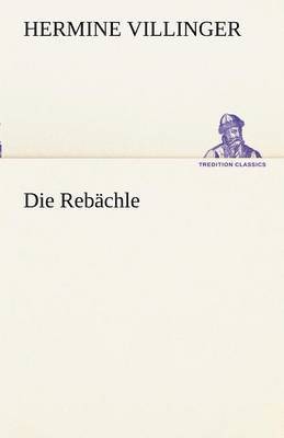 bokomslag Die Rebachle