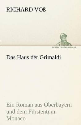 Richard Vo, Richard Voss, Richard Voß - Haus Der Grimaldi, Häftad