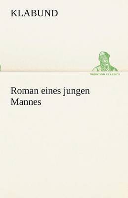 Roman Eines Jungen Mannes