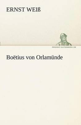 Boetius Von Orlamunde 1