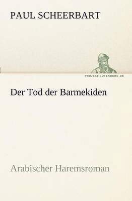 bokomslag Der Tod Der Barmekiden