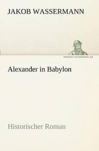 bokomslag Alexander in Babylon