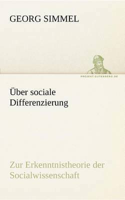 Georg Simmel - Uber Sociale Differenzierung, Häftad