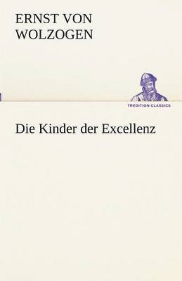 Die Kinder Der Excellenz 1