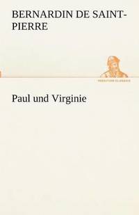 bokomslag Paul Und Virginie
