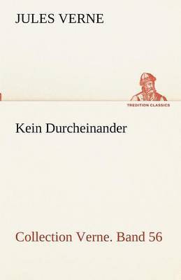 Kein Durcheinander