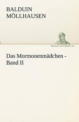 bokomslag Das Mormonenmadchen - Band II