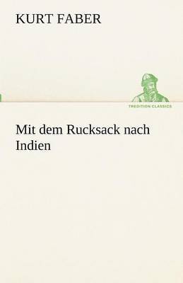 bokomslag Mit Dem Rucksack Nach Indien