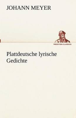 Plattdeutsche Lyrische Gedichte 1