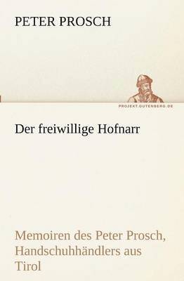 bokomslag Der freiwillige Hofnarr