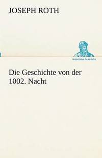 bokomslag Geschichte von der 1002. Nacht